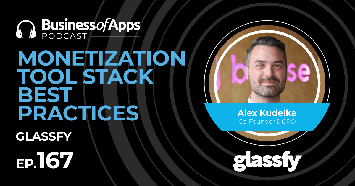 #167: Monetization tool stack best practices, Alex Kudelka, Co ...